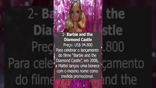 TOP 10 - BARBIES MAIS CARAS