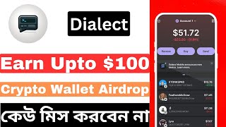 Dialect Wallet Airdrop | Earn upto 100$ from this Airdrop | Biggest Crypto Airdrop of 2024