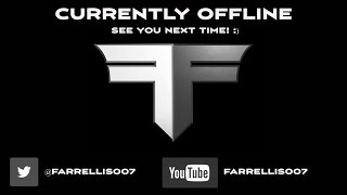 Farrellis007 Youtube Channel Live Stream