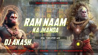 Ram Naam Ka Jhanda #Pawan_Singh  Ram Navami Special Mix Dj Akash Katras