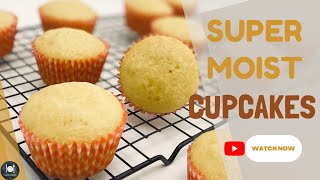 Super Moist Cupcakes Recipe | How To Make Bakery Style Cupcakes At Home | Farahil’s Kitchen