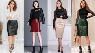 Leather skirts outfits which are professional to party wear for ladies 2024