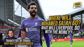 Transfers @ Tribal: Where will Mohamed Salah go and how will Liverpool spend his fee?