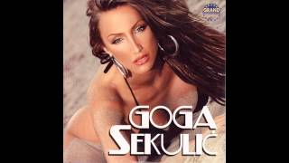 Goga Sekulic - Moze moze - (Audio 2006) HD