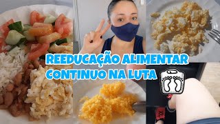 DIÁRIO DA DIETA • REEDUCAÇÃO ALIMENTAR •CONTINUO NA LUTA @AnttoniaSousa