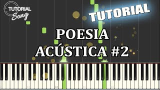 Poesia acústica #2  Sobre Nós TUTORIAL PIANO E TECLADO /  SOLO  ( MAIS COMPLETA )