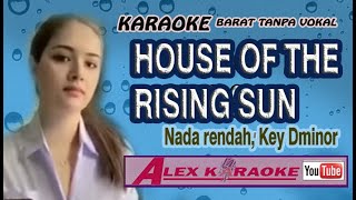 THE OF  RISING SUN ~ Karaoke Tanpa Vokal ~ Nada Dminor