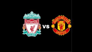 LFC VS Man U (Fifa 20)