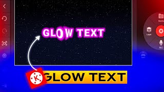 Kinemaster Glow Text Animation @Shatechbd