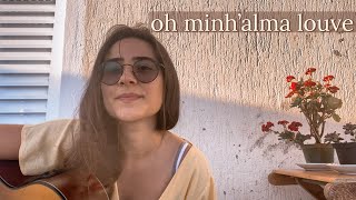 Oh minh’alma louve - Ton Molinari & Arco e Flecha | Mariana Ferreira