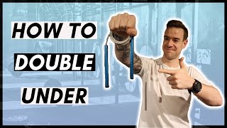 HOW TO DO DOUBLE UNDERS | Tips to improve your Double Unders right now