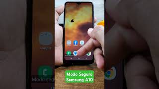 Activar y Desactivar El Modo Seguro Samsung A10 #android #trucosparacelular #modoseguro #samsung