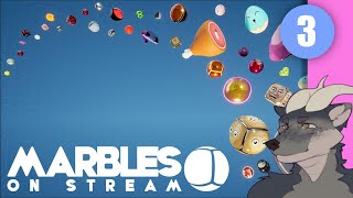 Marbles on Stream - Part 3