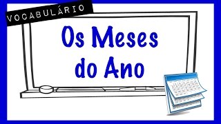 Your Vocabulary #1 - Meses do Ano em Inglês