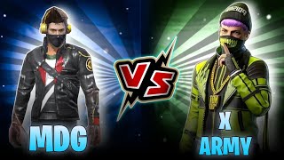 MDG👽 vs X ARMY 🪖1 v 1 CUSTOM MATCH