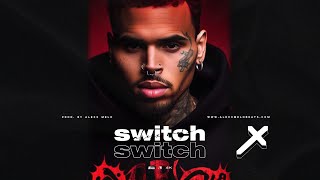 Tyga x Chris Brown Type Beat - "SWITCH" | Club Banger ❌ Alexx Melo