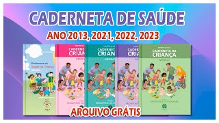 COMO BAIXAR CADERNETA DE SAÚDE 2013 - 2020 -2021 - 2022 - 2023.  ATUALIZADO