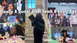 8 Years Later, I’m Finally A Doctor | MPH (GRADUATION VLOG) #graduation2024