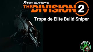 The Division2 - Bope Build de Sniper