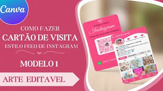 COMO FAZER CARTÃO DE VISITA ESTILO FEED DE INSTAGRAM - MODELO 1 - ARTE EDITAVEL DISPONIVEL.