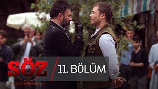 Söz | 11.Bölüm | "KIYAMET..."