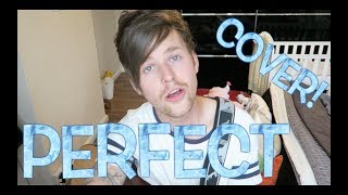 Ed Sheeran - Perfect Official Cover