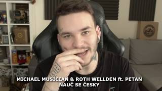 ROTH WELLDEN FEAT. PEŤAN - NAUČ SE ČESKY (MICHAEL MUSICIAN REMIX)