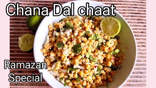 Chana dal  chat recipe for Iftar | How to make chana dal chaat |چنے کی دال کی چاٹ | Easy and Tasty