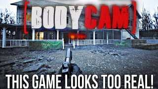 MOST REALISTIC FPS GAME EVER! | Bodycam