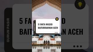 Masjid Baiturrahman Aceh, Berdiri Kokoh Saat Dilanda Gempa & Tsunami!