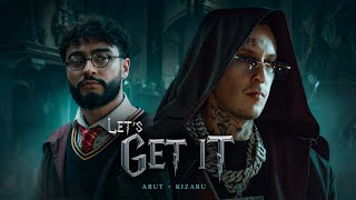 Arut, kizaru - Let’s get it  (Official Video)