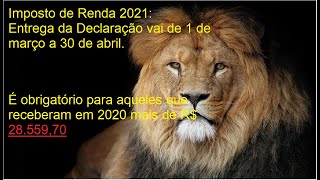 Como fazer a declaração de imposto de renda de pessoa física IRPF2021