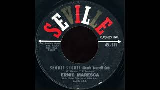 Ernie Maresca -- Shout Shout (Knock Yourself Out) DEStereo 1962 (Upload 2 - 4/2024)