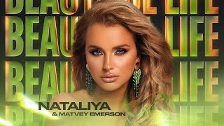 Nataliya & Matvey Emerson - Beautiful Life