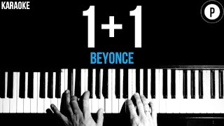 Beyonce - 1+1 Karaoke SLOWER Acoustic Piano Instrumental Cover Lyrics