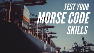 Morse Code Test | Morse Code Test Part 1 - Sentences | funnel2tunnel.com