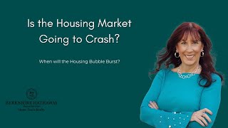 Is the Housing Market Going to Crash?