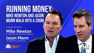 12 Running Money – Mike Newton and Jason Mann Walk Into a Zoom...