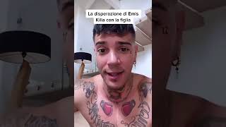 la disperazione di EMIS KILLA con la figlia 😱