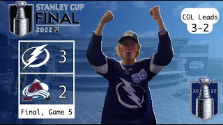 Tampa Bay Lightning Fan REACTS to Stanley Cup Final, Game 5 vs Avalanche | 2022 Stanley Cup Playoffs