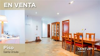 Estupendo piso en Santa Úrsula | CENTURY 21 Urbecan