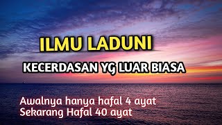 ILMU LADUNI, KECERDASAN LUAR BIASA