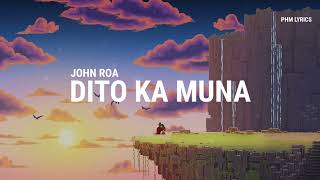 JRoa - Dito Ka Muna (Lyrics Video)