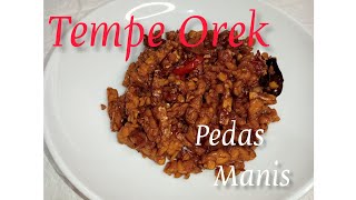 Resep Tempe Orek Basah Pedas Manis | Bisa jadi menu tanggal tua