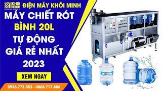 Máy chiết rót bình 20L tự động Chính hãng Giá Tốt Nhất 2023