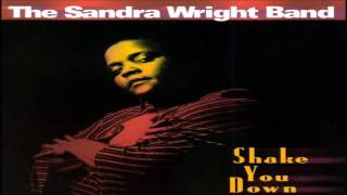 THE SANDRA WRIGHT BAND - Shake You Down