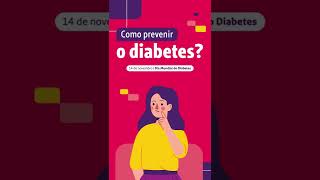 Dia Mundial do Diabetes | #shorts