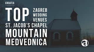 Mountain Medvednica - Sljeme | St. Jacob’s Chapel | Mountain Weddings | Zagreb Weddings | Croatia