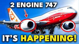 NEW 2 Engine Boeing 747 JUST Shocked Everyone NOW! Here's Why