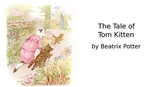 The Tale of Tom Kitten